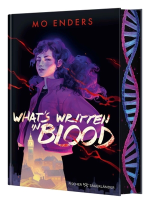 Enders, Mo. What's Written in Blood - Mit Farbschnitt in der 1. Auflage: Spannende Fantasy Crime vor der Kulisse Londons. FISCHER Sauerländer, 2026.