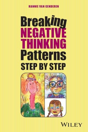 Genderen, Hannie van. Break Your Negative Patterns in Five Steps - A systematic plan to change unwanted feelings, thoughts and behaviour. Wiley John + Sons, 2026.