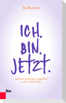Ich.Bin.Jetzt.