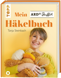 Mein ARD Buffet Häkelbuch