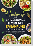 Hashimoto und Entzündungshemmende Ernährung Kochbuch