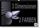 3 Dimensionen - 2 Farben (Wandkalender 2023 DIN A3 quer)