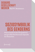 Soziosymbolik des Genderns