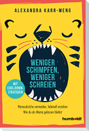 Weniger schimpfen, weniger schreien