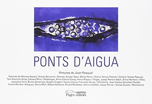 Varios Autores / Aa Dd. Ponts d'aigua. Pagès Editors, S.L., 2018.