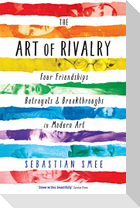 The Art of Rivalry