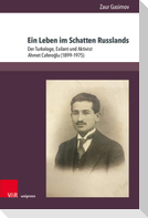 Ein Leben im Schatten Russlands