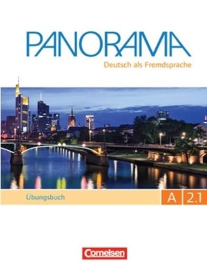 Dusemund-Brackhahn, Carmen / Finster, Andrea et al. Panorama A2: Teilband 1 Übungsbuch mit DaF-Audio. Cornelsen Verlag GmbH, 2016.