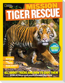 National Geographic Kids Mission: Tiger Rescue