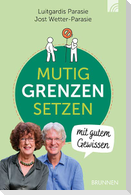 MUTIG GRENZEN SETZEN  mit gutem Gewissen