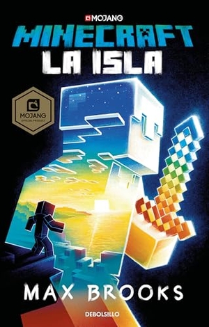 Brooks, Max. Minecraft: La Isla / Minecraft: The Island. Prh Grupo Editorial, 2019.