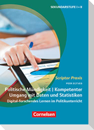 Scriptor Praxis. Politische Mündigkeit