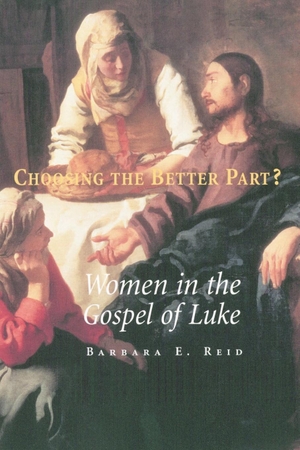 Reid, Barbara E. Choosing the Better Part? - Women in the Gospel of Luke. Michael Glazier, 1996.