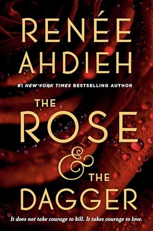 Ahdieh, Renée. The Rose & the Dagger. Penguin Young Readers Group, 2017.