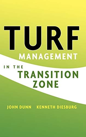 Dunn / Diesburg. Turf Management in the Transition Zone. John Wiley & Sons, 2004.