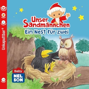 Baby Nelson (unkaputtbar) 8: Unser Sandmännchen - Ein Nest für zwei | Unzerstörbares Babybuch ab 1 Jahr - auch als Badebuch geeignet. Nelson Verlag, 2025.