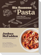 Six Seasons of Pasta