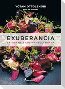 Exuberancia / Plenty More