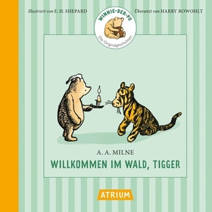 Milne, Alan Alexander. Willkommen im Wald, Tigger. Atrium Verlag, 2026.