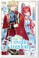 The Tale of Luvelia Kingdom, Volume 2