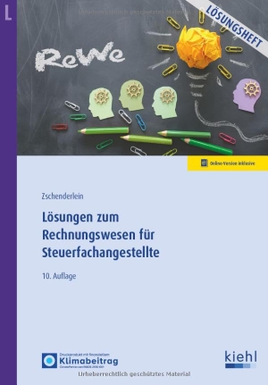 Zschenderlein, Oliver. Lösungen zum Rechnungswesen für Steuerfachangestellte. Kiehl Friedrich Verlag G, 2025.