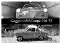 Goggomobil Coupè 250 TS in schwarzweiss (Wandkalender 2024 DIN A2 quer), CALVENDO Monatskalender