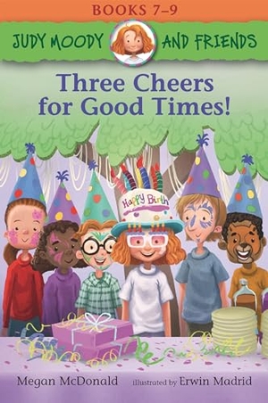 McDonald, Megan. Judy Moody and Friends: Three Cheers for Good Times!: 3 Books in 1. Candlewick Press (MA), 2023.