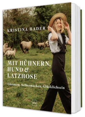 Hader, Kristina. Mit Hühnern, Hund & Latzhose - Der Zauber des Landlebens zwischen Selbstversorgung, Selbermachen und saisonaler Küche - Landlust, kreative Rezepte und DIY-Ideen für dein stimmungsvolles Zuhause. Graefe und Unzer Verlag, 2026.