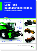 Land- und Baumaschinentechnik Übungsaufgaben Mathematik