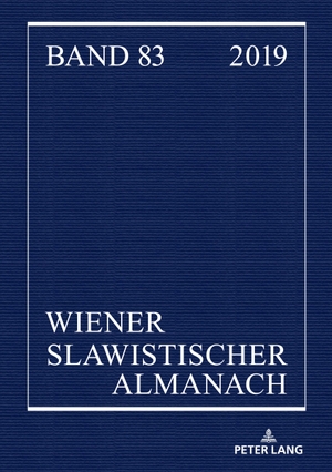 Brehmer, Bernhard / Tilmann Reuther et al (Hrsg.). Wiener Slawistischer Almanach Band 83/2019. Peter Lang, 2020.