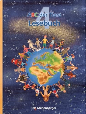Kuhn, Klaus / Herter, Katrin et al. ABC der Tiere 4 - Lesebuch - 4. Schuljahr. Mildenberger Verlag GmbH, 2012.