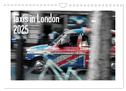 Taxis in London / UK-Version (Wall Calendar 2025 DIN A4 landscape), CALVENDO 12 Month Wall Calendar