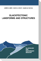 Glaciotectonic Landforms and Structures