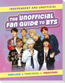 The Unofficial Fan Guide to Bts