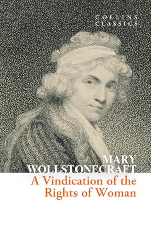 Wollstonecraft, Mary. A Vindication of the Rights of Woman. HarperCollins Publishers, 2025.