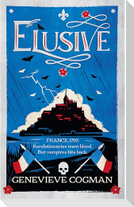 Elusive
