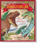 Müzede Bir Gün Dinozorlar 3 Boyutlu Ciltli