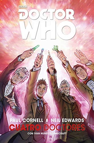 Cornell, Paul / Elena Casagrande. Doctor Who, Cuatro doctores. Fandogamia Editorial, C.B., 2018.