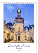 Zauberhaftes Aachen (Tischkalender 2025 DIN A5 hoch), CALVENDO Monatskalender
