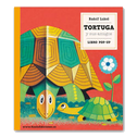 Tortuga y sus amigos