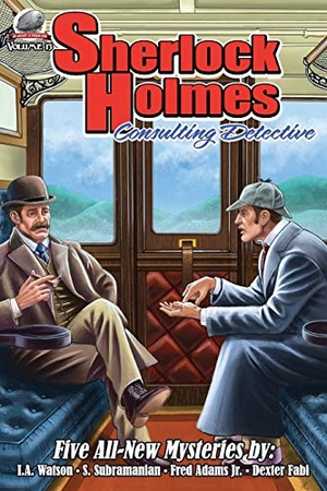 Subramanian, S. / Adams Jr, Fred et al. Sherlock Holmes: Consulting Detective Volume 13. Amazon Digital Services LLC - Kdp, 2019.