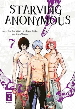 Kuraishi, Yuu / Inabe, Kazu et al. Starving Anonymous 07. Egmont Manga, 2023.