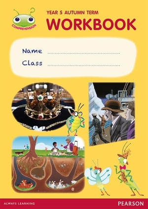 Taylor, Andy / Casey, Catherine et al. Bug Club Pro Guided Y5 Term 1 Pupil Workbook. Pearson Education Limited, 2017.