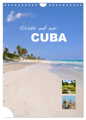Erlebe mit mir Cuba (Wandkalender 2025 DIN A4 hoch), CALVENDO Monatskalender