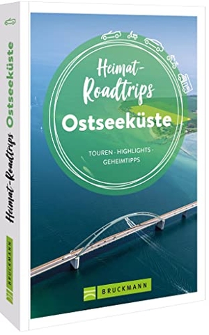 Heimat-Roadtrips Ostseeküste - Touren, Highlights, Geheimtipps. Bruckmann Verlag GmbH, 2024.