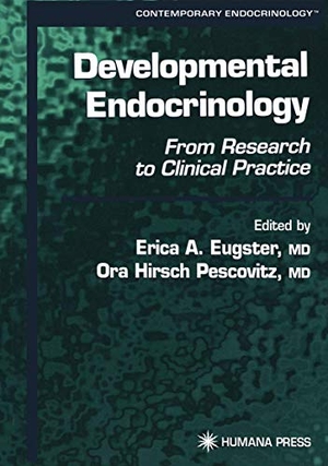 Pescovitz, Ora Hirsch / Erica A. Eugster (Hrsg.). Developmental Endocrinology - From Research to Clinical Practice. Humana Press, 2012.