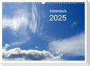 himmlisch (Wandkalender 2025 DIN A3 quer), CALVENDO Monatskalender