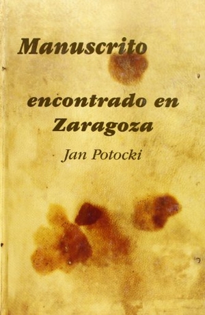 Potocki, Jan. Manuscrito encontrado en Zaragoza. Centro de Lingüística Aplicada Atenea, 2002.