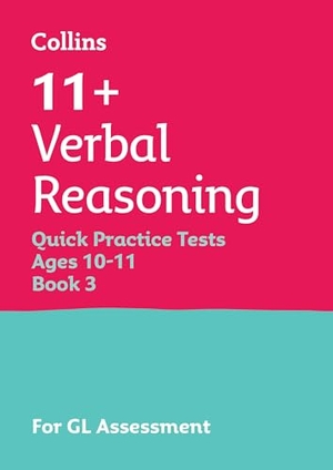 Collins 11. 11+ Verbal Reasoning Quick Practice Tests Age 10-11 (Year 6) Set C - For the 2026 Gl Assessment Tests. HarperCollins Publishers, 2025.