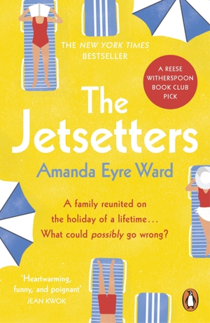 Ward, Amanda Eyre. The Jetsetters. Penguin Books Ltd (UK), 2021.